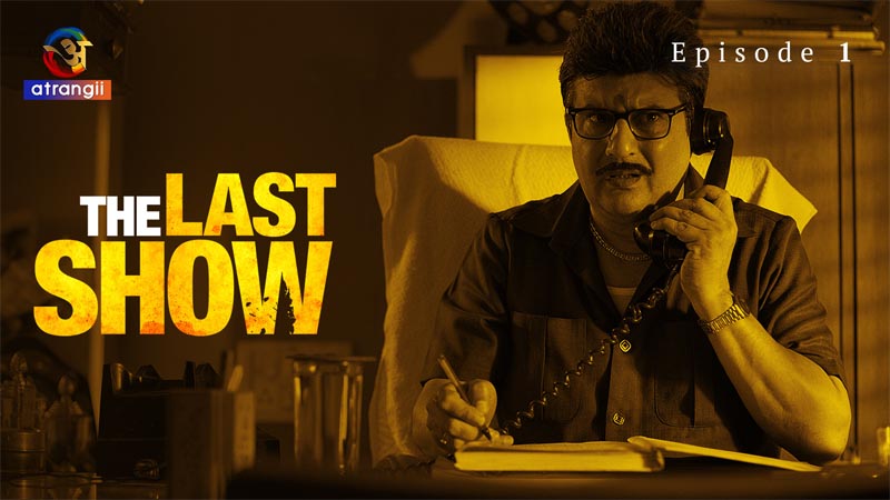 The Last Show | Season 01 | Episode 01